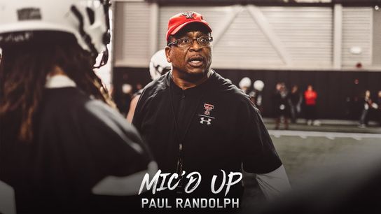Video of the Day - Paul Randolph mic'd up at Texas Tech